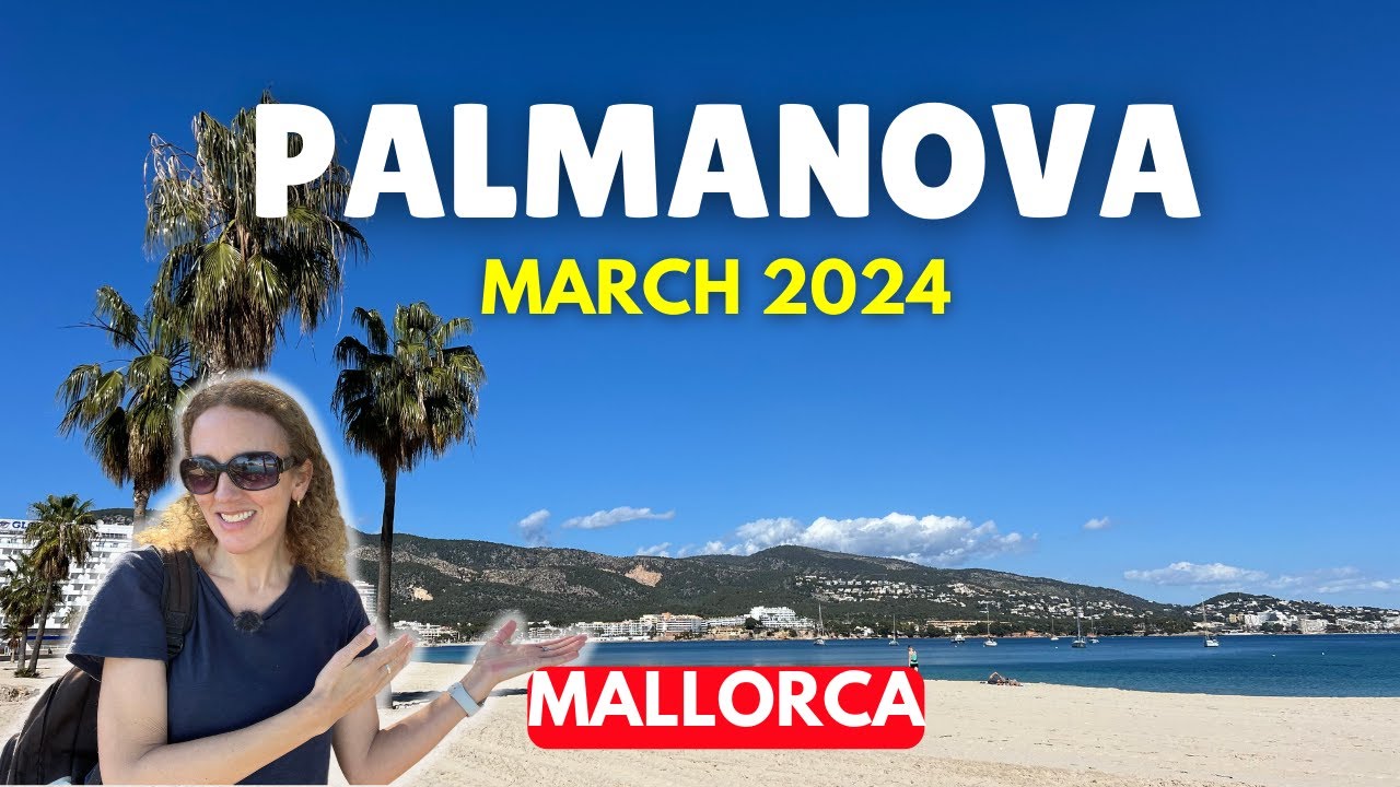 Mallorca Big PALMANOVA Holiday Update, March 2024 365Bookingdirect